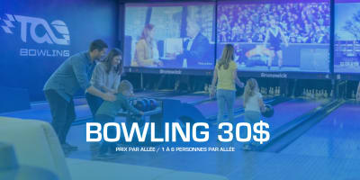 30$ Bowling Promotion