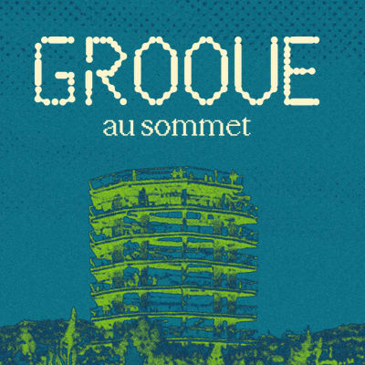Groove au sommet - 30 mai