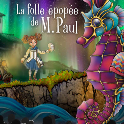 Ticket for La folle épopée de M. Paul 