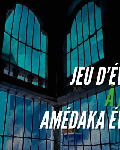 Amédaka Évasion