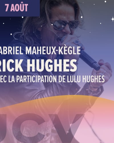 Forfait Spectacle - Rick Hughes