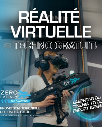 Promo - Réalité virtuelle = Techno gratuit!