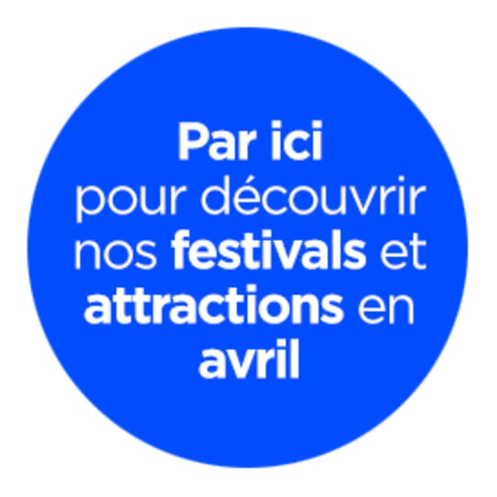festivals et attractions en avril